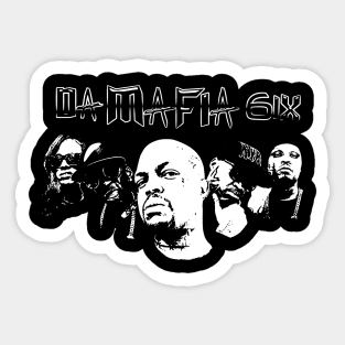 Da Mafia 6IX Sticker